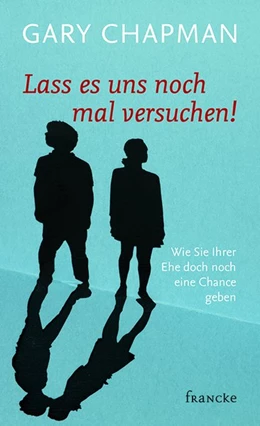 Abbildung von Chapman | Lass es uns noch mal versuchen! | 1. Auflage | 2016 | beck-shop.de