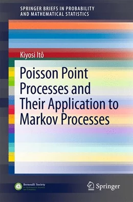 Abbildung von Itô | Poisson Point Processes and Their Application to Markov Processes | 1. Auflage | 2015 | beck-shop.de