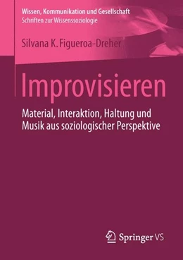 Abbildung von Figueroa-Dreher | Improvisieren | 1. Auflage | 2015 | beck-shop.de