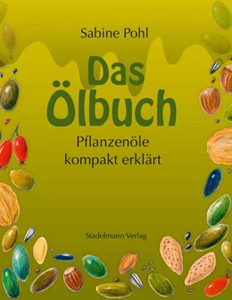 Abbildung von Pohl | Das Ölbuch | 5. Auflage | 2018 | beck-shop.de