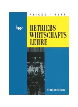 Abbildung von Fricke / Rube | bsv Betriebswirtschaftslehre | 1. Auflage | 2006 | beck-shop.de
