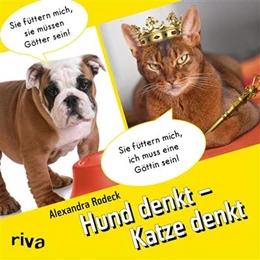 Abbildung von Rodeck | Hund denkt - Katze denkt | 1. Auflage | 2016 | beck-shop.de