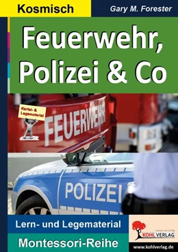 Abbildung von Forester | Feuerwehr, Polizei & Co | 1. Auflage | 2016 | beck-shop.de