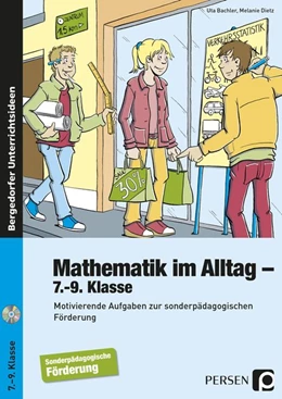 Abbildung von Bachler / Dietz | Mathematik im Alltag - 7.-9. Klasse SoPäd | 1. Auflage | 2015 | beck-shop.de