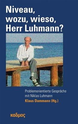 Abbildung von Dammann | Niveau, wozu, wieso, Herr Luhmann? | 1. Auflage | 2025 | beck-shop.de