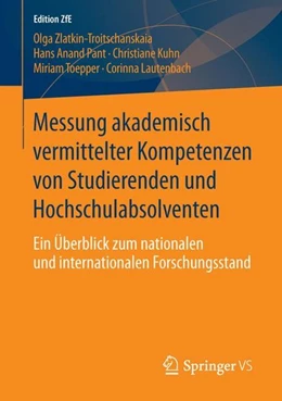 Abbildung von Zlatkin-Troitschanskaia / Pant | Messung akademisch vermittelter Kompetenzen von Studierenden und Hochschulabsolventen | 1. Auflage | 2016 | beck-shop.de