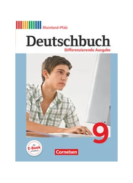 Abbildung von Fulde / Wagener | Deutschbuch - Sprach- und Lesebuch - Differenzierende Ausgabe Rheinland-Pfalz 2011 - 9. Schuljahr | 1. Auflage | 2016 | beck-shop.de