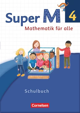 Abbildung von Frost / Manten | Super M - Mathematik für alle - Westliche Bundesländer - Neubearbeitung - 4. Schuljahr | 1. Auflage | 2016 | beck-shop.de