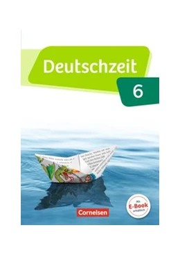 Abbildung von Bobsin / Fandel | Deutschzeit - Allgemeine Ausgabe - 6. Schuljahr | 1. Auflage | 2016 | beck-shop.de