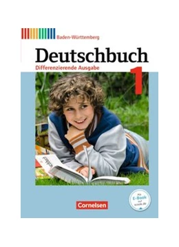 Abbildung von Birner / Becker-Binder | Deutschbuch - Sprach- und Lesebuch - Differenzierende Ausgabe Baden-Württemberg 2016 - Band 1: 5. Schuljahr | 1. Auflage | 2016 | beck-shop.de