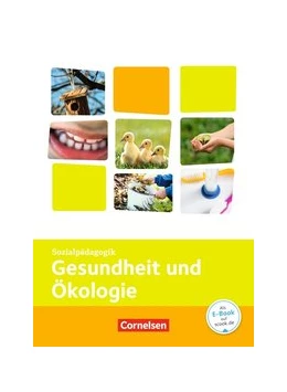 Abbildung von Schauer | Kinderpflege - Gesundheit und Ökologie / Hauswirtschaft / Säuglingsbetreuung / Sozialpädagogische Theorie und Praxis | 1. Auflage | 2016 | beck-shop.de