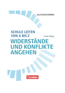 Abbildung von Hilbig / Mittelstädt | Schule leiten von A-Z | 1. Auflage | 2016 | beck-shop.de