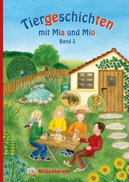 Abbildung von Erdmann | Tiergeschichten mit Mio und Mia - Band 3 | 1. Auflage | 2016 | beck-shop.de