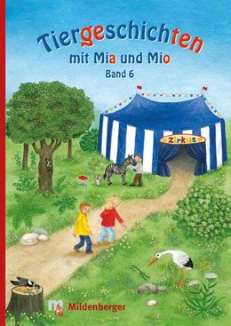 Abbildung von Erdmann | Tiergeschichten mit Mia und Mio - Band 6 | 1. Auflage | 2016 | beck-shop.de