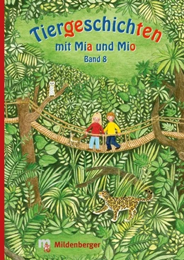 Abbildung von Erdmann | Tiergeschichten mit Mia und Mio - Band 8 | 1. Auflage | 2016 | beck-shop.de