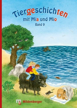 Abbildung von Erdmann | Tiergeschichten mit Mia und Mio - Band 9 | 1. Auflage | 2016 | beck-shop.de