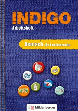 Abbildung von Wetter / Fedke | INDIGO - Arbeitsheft 1: Deutsch als Zweitsprache | 1. Auflage | 2016 | beck-shop.de