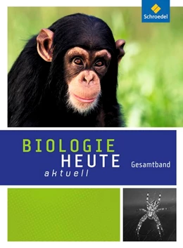 Abbildung von Biologie heute aktuell. Gesamtband. Rheinland-Pfalz | 1. Auflage | 2016 | beck-shop.de