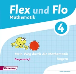 Abbildung von Flex und Flo 4. Diagnoseheft. Bayern | 1. Auflage | 2016 | beck-shop.de