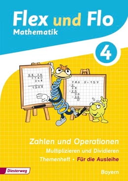 Abbildung von Flex und Flo 4. Themenheft Zahlen und Operationen. Bayern | 1. Auflage | 2016 | beck-shop.de