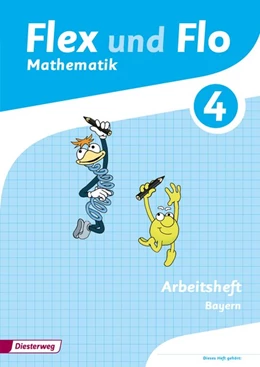 Abbildung von Flex und Flo 4. Arbeitsheft. Bayern | 1. Auflage | 2016 | beck-shop.de
