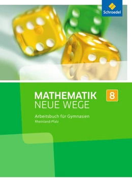 Abbildung von Mathematik Neue Wege SI 8. Arbeitsbuch. Rheinland-Pfalz | 1. Auflage | 2016 | beck-shop.de