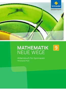 Abbildung von Mathematik Neue Wege SI 9. Arbeitsbuch. Rheinland-Pfalz | 1. Auflage | 2016 | beck-shop.de
