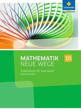 Abbildung von Mathematik Neue Wege SI 10. Arbeitsbuch. Rheinland-Pfalz | 1. Auflage | 2016 | beck-shop.de