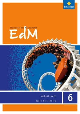Abbildung von Elemente der Mathematik 6. Arbeitsheft. Sekundarstufe 1. Baden-Württemberg | 1. Auflage | 2016 | beck-shop.de