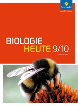 Abbildung von Biologie heute 9 / 10. Schulbuch. Gymnasien. Niedersachsen | 1. Auflage | 2016 | beck-shop.de