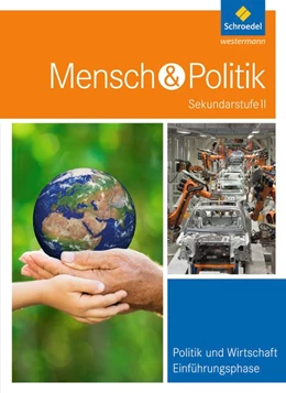 Abbildung von Mensch und Politik. Schulbuch. Einführungsphase. Sekundarstufe 2. Hessen und Hamburg | 1. Auflage | 2016 | beck-shop.de