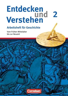 Abbildung von Schneider | Entdecken und Verstehen. Arbeitsheft Geschichte2. Vom Frühen Mittelalter bis zur Frühen Neuzeit | 1. Auflage | 2008 | beck-shop.de