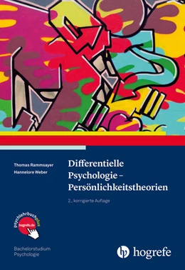 Abbildung von Rammsayer / Weber | Differentielle Psychologie - Persönlichkeitstheorien | 2. Auflage | 2016 | beck-shop.de