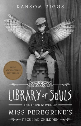 Abbildung von Riggs | Miss Peregrine 03. Library of Souls | 1. Auflage | 2017 | beck-shop.de