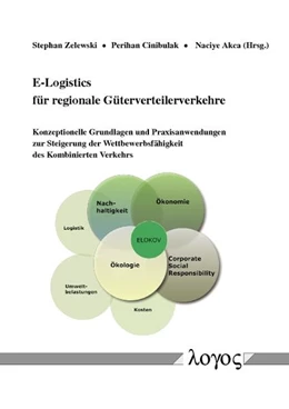 Abbildung von Zelewski / Cinibulak | E-Logistics für regionale Güterverteilerverkehre | 1. Auflage | 2016 | beck-shop.de