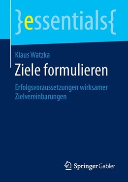Abbildung von Watzka | Ziele formulieren | 1. Auflage | 2016 | beck-shop.de