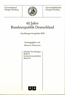 Abbildung von Neuhaus | 60 Jahre Bundesrepublik Deutschland | 1. Auflage | 2016 | beck-shop.de