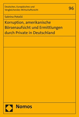 Abbildung von Potocic | Korruption, amerikanische Börsenaufsicht und Ermittlungen durch Private in Deutschland | 1. Auflage | 2016 | 96 | beck-shop.de