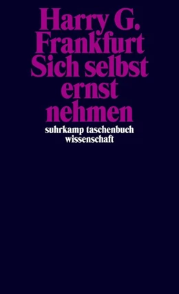 Abbildung von Frankfurt / Satz | Sich selbst ernst nehmen | 1. Auflage | 2016 | beck-shop.de