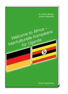 Abbildung von Bäcker / Magambo | Welcome to Africa - Interkulturelle Kompetenz für Uganda | 1. Auflage | 2015 | beck-shop.de