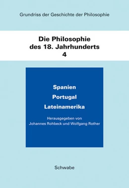 Abbildung von Rohbeck / Rother | Grundriss der Geschichte der Philosophie / Die Philosophie des 18. Jahrhunderts | 1. Auflage | 2016 | beck-shop.de