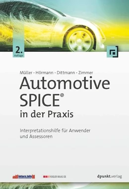 Abbildung von Müller / Hörmann | Automotive SPICE™ in der Praxis | 2. Auflage | 2016 | beck-shop.de