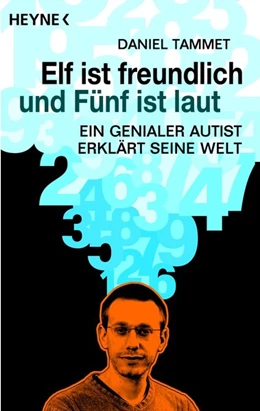 Abbildung von Tammet | Elf ist freundlich und Fünf ist laut | 1. Auflage | 2016 | beck-shop.de