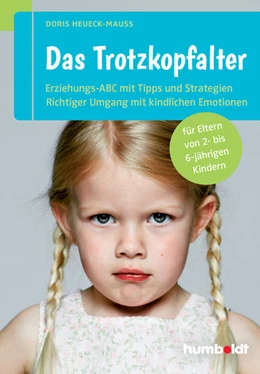 Abbildung von Heueck-Mauß | Das Trotzkopfalter | 1. Auflage | 2016 | beck-shop.de