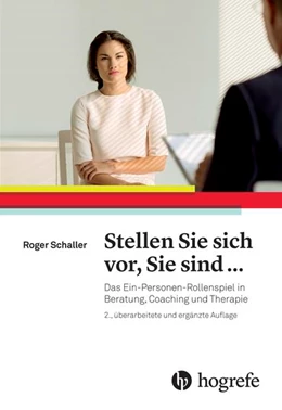 Abbildung von Schaller | Stellen Sie sich vor, Sie sind ... | 2. Auflage | 2016 | beck-shop.de