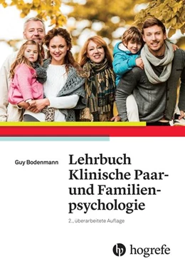 Abbildung von Bodenmann | Lehrbuch Klinische Paar– und Familienpsychologie | 2. Auflage | 2016 | beck-shop.de