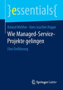 Abbildung von Walther / Hoppe | Wie Managed-Service-Projekte gelingen | 1. Auflage | 2016 | beck-shop.de