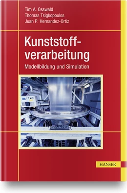 Abbildung von Osswald / Hernandez-Ortiz | Kunststoffverarbeitung | 1. Auflage | 2026 | beck-shop.de