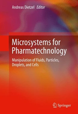 Abbildung von Dietzel | Microsystems for Pharmatechnology | 1. Auflage | 2016 | beck-shop.de