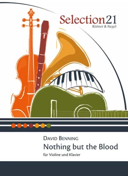 Abbildung von Benning | Nothing but the Blood | 1. Auflage | 2015 | beck-shop.de
